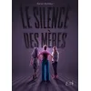 Image de Le Silence Des MÃ¨res