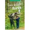 Image de Tous dehors! En forêt - Manon Luneau, Patrick Luneau en occasion ou reconditionné