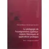 Image de La pédagogie de l'enseignement supérieur : repères théoriques et applications pratiques: Tome 1 : Enseigner au supérieur - Denis Berthiaume en occasion ou reconditionné