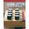 Image de Sushis - NGV, Janine Bourlois en occasion ou reconditionné
