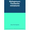 Image de Weingenuss: Thorbecke miniaturen - Johann-Peter Regelmann en occasion ou reconditionné