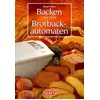 Image de Backen mit dem Brotback-Automaten (Livre en allemand) - Margret Blum en occasion ou reconditionné