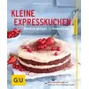 Image de Kleine Expresskuchen: Backvergnügen in Rekordzeit - Karola Wiedemann en occasion ou reconditionné