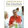 Image de Das Gästebuch: Kochen für besondere Anlässe - Christian Rach en occasion ou reconditionné