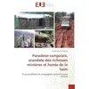 Image de Paradoxe congolais, scandale des richesses minières et honte de la faim: A qui profitent les campagnes contre la vente minière (French Editi - Joseph Dunia Ruyenzi en occasion ou reconditionné