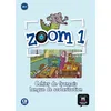 Image de Zoom 1 A1.1 - Cahier De FranÃ§ais Langue De Scolarisation (1 Cd Audio)