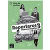 Image de Reporteros Internacionales 3 - Libro Del Professor