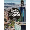 Image de Un Dia En BogotÃ¡ - Un Dia, Una Ciudad, Una Historia