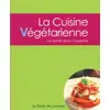 Image de Le plaisir de cuisiner - La cuisine végétarienne: CE - Vegetarian - FRE en occasion ou reconditionné