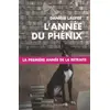 Image de L'année du phénix : La première année de la retraite - Danièle Laufer en occasion ou reconditionné