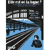 Image de Elle est où la ligne ? - où l'on comprend que dans la vie, on traverse parfois des lignes... - Davide Cali en occasion ou reconditionné