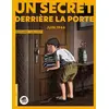 Image de UN SECRET DERRIERE LA PORTE - JUIN 1944 en occasion ou reconditionné