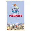 Image de Fille de présidente, Tome 3 - Sans papiers et sans problèmes - Pascale Perrier en occasion ou reconditionné