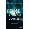 Image de Pense à ceux que tu aimes - Heather Chavez, Francois Thomazeau en occasion ou reconditionné