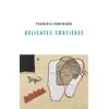 Image de Délicates sorcières - François Dominique en occasion ou reconditionné