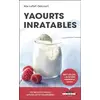 Image de Yaourts inratables: 100 recettes faciles, naturelles et gourmandes - Alix Lefief-Delcourt en occasion ou reconditionné