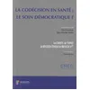 Image de La CodÃ©cision En SantÃ© : Le Soin DÃ©mographique ?