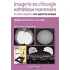 Image de Imagerie En Chirurgie EsthÃ©tique Mammaire Et Autres Implants - Une Approche Pratique