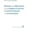 Image de Manuel de rédaction et de communication scientifiqes et techniques en occasion ou reconditionné