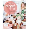 Image de Livre - Décors de fêtes