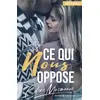 Image de Ce qui nous oppose - Céline Musmeaux en occasion ou reconditionné