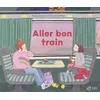 Image de Aller Bon Train