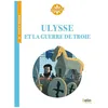 Image de Ulysse Et La Guerre De Troie - Cycle 3
