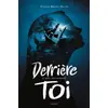 Image de Derrière toi, Tome 02: L'appel des naufragés en occasion ou reconditionné