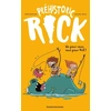 Image de PrÃ©historic Rick - Tome 2 - Un Pour Tous, Tous Pour Rick !