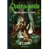 Image de Chair de poule , Tome 22: Menace dans la forêt - R.L Stine en occasion ou reconditionné
