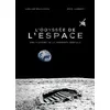 Image de L'odyssÃ©e De L'espace - Une Histoire De La ConquÃªte Spatiale