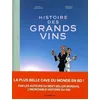 Image de Histoire Des Grands Vins