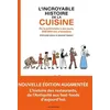Image de L'incroyable Histoire De La Cuisine - De La PrÃ©histoire Ã Nos Jours, 500 000 Ans D'aventure