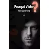 Image de Pourquoi Victor ? - Herald Brend en occasion ou reconditionné