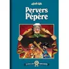 Image de Pervers PÃ©pÃ¨re