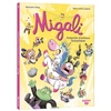 Image de Migali - Tome 4 - Avalanche D'animaux Fantastiques