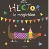 Image de Hector le magichien - Sophie Ledesma en occasion ou reconditionné