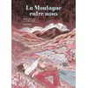 Image de La Montagne Entre Nous