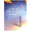 Image de Le Jour OÃ¹... - Tome 9 - Le Jour OÃ¹ Elle S'est LaissÃ©e Le Temps
