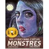 Image de Moi, Ce Que J'aime, C'est Les Monstres - Tome 1