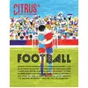 Image de Citrus #1 Football - Revue de société illustrée - Arnaud Gaillard, Maël Renouard, Paul Dietschy, Yvan Gastault, Stéphane Mourlane, Nicolas André, Antoine Maillard en occasion ou reconditionné