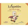 Image de Myrmidon, Tome 3 : Myrmidon dans l'antre du dragon - Loïc Dauvillier et Thierry Martin en occasion ou reconditionné