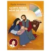 Image de Sainte Marie, MÃ¨re De JÃ©sus - (1 Cd Audio)