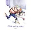 Image de Où le vent te mène - Lalou en occasion ou reconditionné