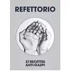 Image de Refettorio: 37 Recettes anti-gaspi en occasion ou reconditionné