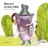 Image de Marcel et son tuba - Marie Tibi en occasion ou reconditionné