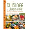 Image de Cuisiner le jardin-forêt