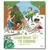 Image de Construis ta cabane