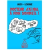 Image de Docteur, j'ai mal à mon sommeil