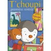 Image de T'choupi : Première rentrée - Jean-Luc François en occasion ou reconditionné